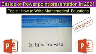How to write Equations in Microsoft PPT 2007 version  writing mathematical equations in PPT