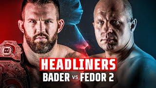 Bellator 290 Bader vs Fedor II   Crossroads Episode 1