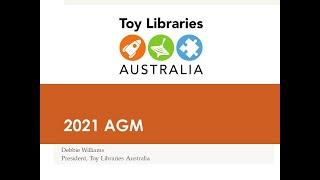 2021 AGM Toy Libraries Australia