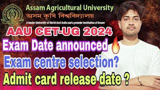 AAU CETUG 2024 Exam Date Announced  The Agro Boy