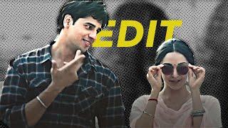 shershaah edit- sidharth malhotra and kiara advani