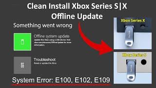 2023 How to Clean Install Xbox OS Offline Updates on Xbox Series SX