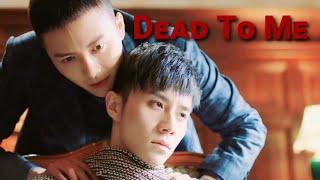 Dead To Me  Zhan Junbai x Yu Tangchun  killer and healer BL MV WARNING Toxic Relationship