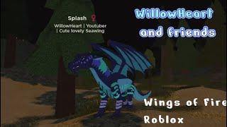 Willowheart and Friends Gameplay  Wings of Fire Roblox