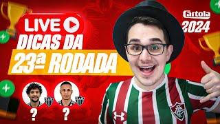 LIVE DICAS #23 RODADA  CARTOLA FC 2024  TÁ DIFÍCIL SABER QUEM JOGA