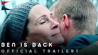 2018 Ben is Back  Official Trailer 1 HD Liongate - Klokline