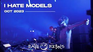 Rave Rebels presents I Hate Models FULL SET