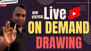 Live on demand drawing