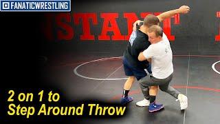 2 on 1 to Step Around Throw from 8x WorldOlympic Champion Sergei Beloglazov