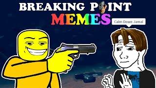 ROBLOX Breaking Point Funny Moments MEMES