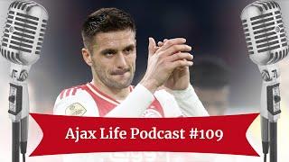 Ajax Life Podcast #109 - Hvala Dusan