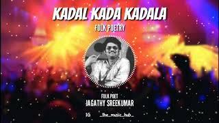 JAGATHY SREEKUMAR COMEDY SONG REMIX  KADAL KADA KADALA THE MUSIC HUB