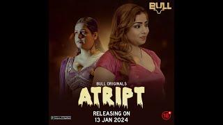 ATRIPT Part-1 #horror I Official Trailer I Releasing On 13th January On #bulloriginals #webseries