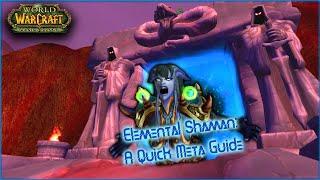 WoW TBC Elemental Shaman A Quick Meta Guide