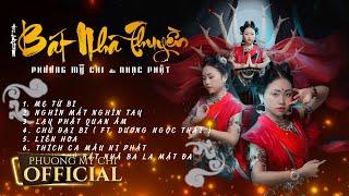 PHƯƠNG MỸ CHI & NHẠC PHẬT  Album BÁT NHÃ THUYỀN