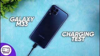 Samsung Galaxy M33 Charging Test 25W Fast Charging 