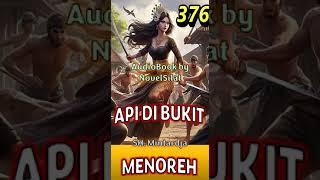 Api di Bukit Menoreh E376 #SHMintardja #Novel #Silat re upload