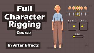 Full Character Rigging in After Effects Tutorial  All you need to Know