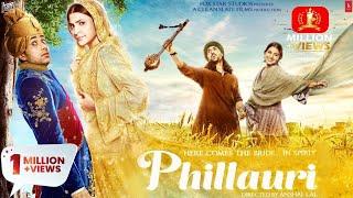 Phillauri Full Movie HD  Anushka Sharma Diljit Dosanjh Suraj Sharma Mehreen Pirzada