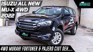 Bikin Fortuner & Pajero Ciut? Isuzu MU-X 2022 SUV 4WD Murah + Gagah + Irit