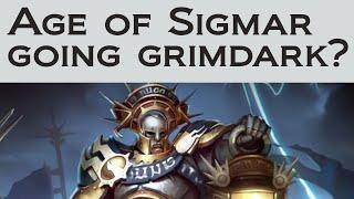 Age of Sigmar going Grimdark - Why it might benifit 3rd edition