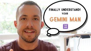 Gemini Men Know THIS if dating one