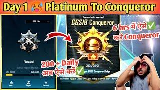 Day 1  Platinum To Conqueror Best Strategy  Conqueror rank push tips and tricks