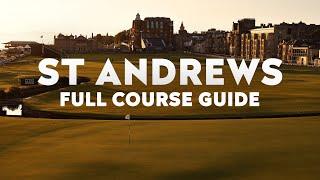  St Andrews FULL COURSE GUIDE  AIG Womens Open