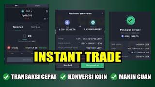 Instant Trade Tokocrypto Bikin Betah Trader dan Makin Cuan