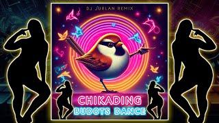 Chikading Budots Dance - DjJurlan Remix  TikTok Trend Budots Remix