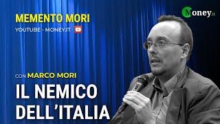 IL NEMICO DELLITALIA - MARCO MORI - Memento Mori