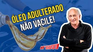 Atenção você pode estar comprando óleo adulterado