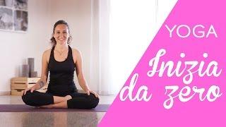 Yoga - Come iniziare da zero - 10 min