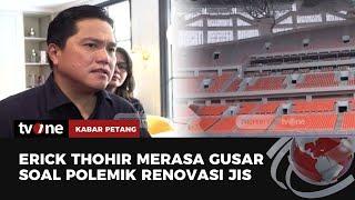 Erick Thohir Minta Polemik JIS Dihentikan  Kabar Petang tvOne