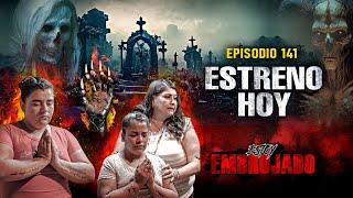 Estoy Embrujado Ep. 141  Estreno Hoy