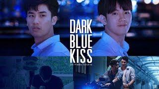 GMMTV Series 2019  DARK BLUE KISS