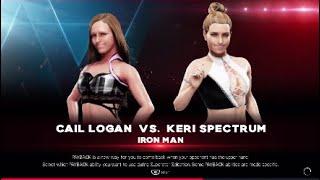 Cail Logan vs Keri Spectrum Iron Woman Bearhug Match Requested Match WWE2K19