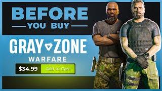 Watch This Before You Buy Gray Zone Warfare