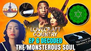 Lovecraft Country Episode 6  Review breakdown Decoded Your Monsterous Soul  Ji Ahs Revenge