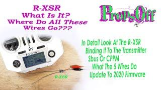 R-XSR  How To Bind  How To Wire  How To Firmware Update