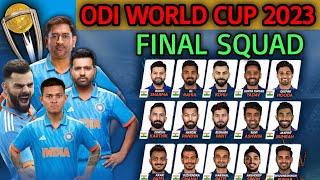 ICC ODI World Cup 2023  India Team 15 Members Squad  Indian Squad for ODI World Cup 2023