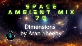Space Ambient Mix 76 - Dimensions by Aran Sheehy TrES-2b