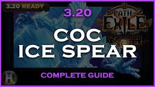 PoE 3.20 COC ICE SPEAR INQUISITOR - COMPLETE GUIDE - POE THE FORBIDDEN SANCTUM - POE BUILDS