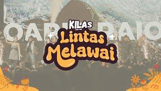 LINTAS MELAWAI AFTER MOVIE  R66 MEDIA