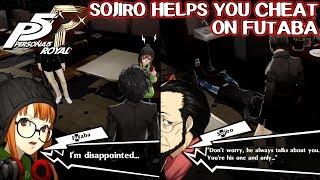 Sojiro helps you cheat on Futaba - Persona 5 Royal