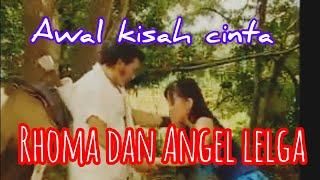 KISAH CINTA RHOMA DAN ANGEL LELGA#rhomairama #forsa