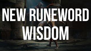 D2R - NEW RUNEWORD - WISDOM