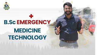 B.Sc Emergency Medicine Technology