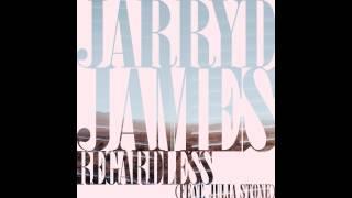 Jarryd James - Regardless ft. Julia Stone Official Audio