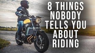 8 Things Nobody Tells You About Riding Motorcycles